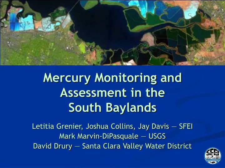 mercury monitoring and assessment in the south baylands