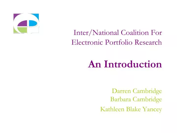 inter national coalition for electronic portfolio research an introduction