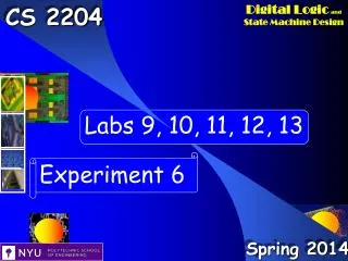 Experiment 6 Labs 9 - 13 Outline Presentation
