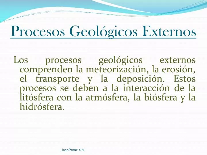 procesos geol gicos externos