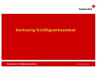 kortvarig frivilligverksamhet