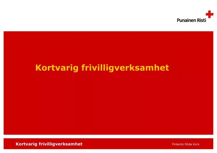 kortvarig frivilligverksamhet