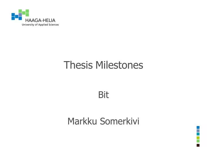 thesis milestones