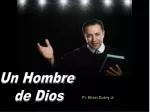 Un Hombre de Dios - slide 1