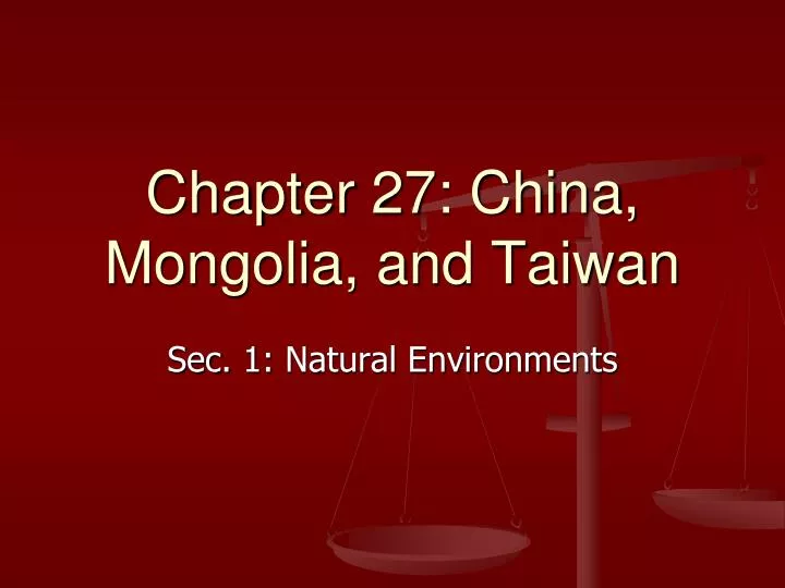 chapter 27 china mongolia and taiwan