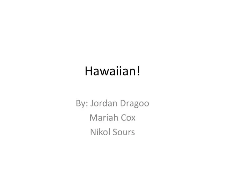 hawaiian