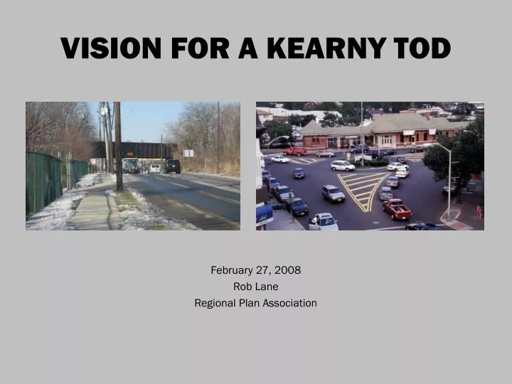 vision for a kearny tod