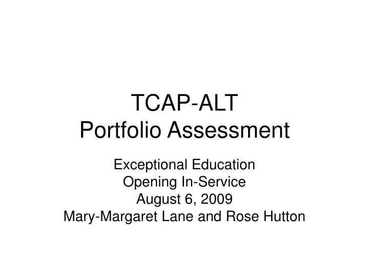 tcap alt portfolio assessment