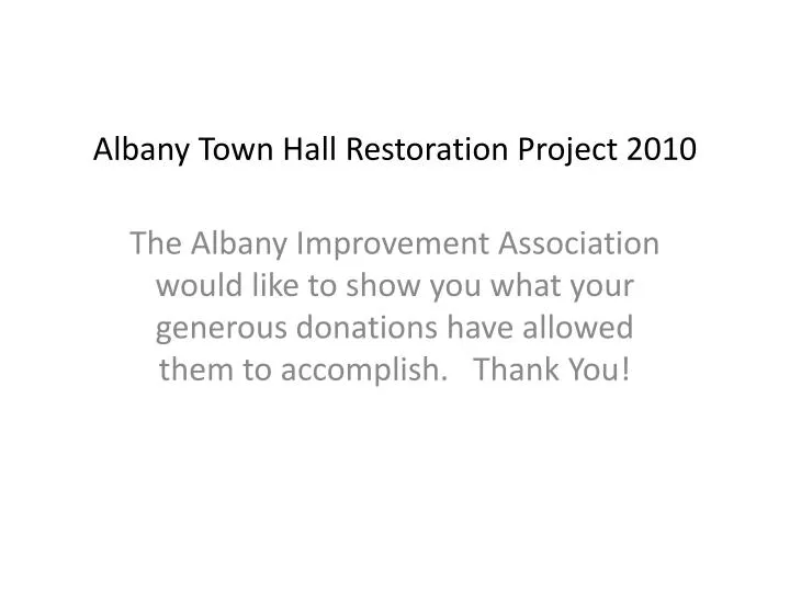 albany town hall restoration project 2010