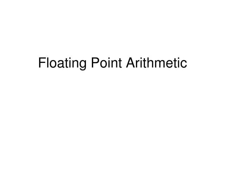 floating point arithmetic