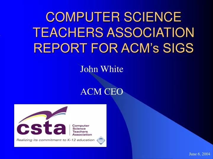 computer science teachers association report for acm s sigs