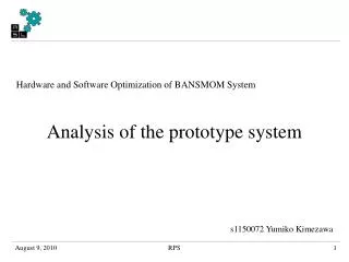 Hardware and Software Optimization of BANSMOM System