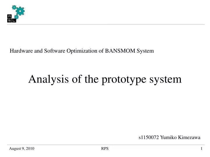 hardware and software optimization of bansmom system