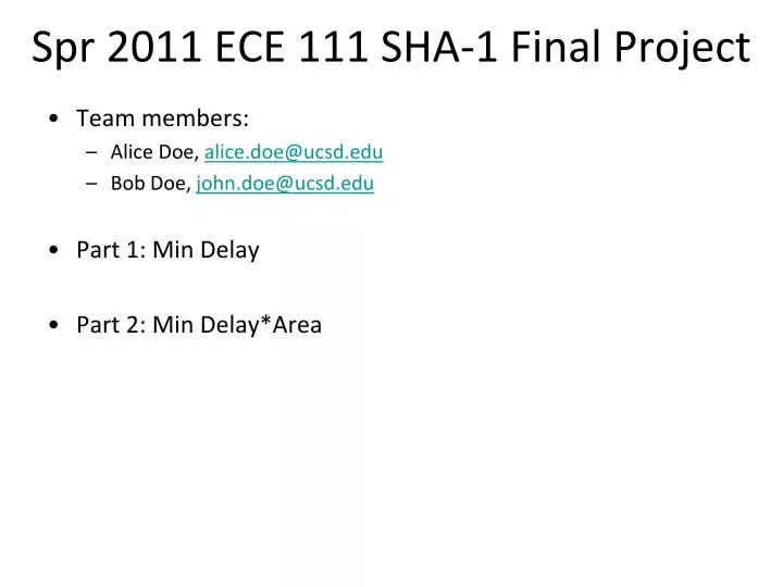 spr 2011 ece 111 sha 1 final project