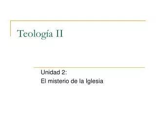 unidad 2 el misterio de la iglesia