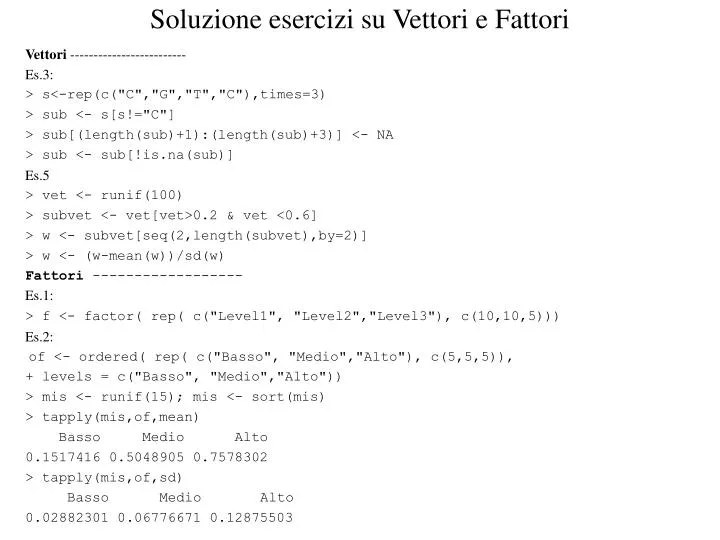 soluzione esercizi su vettori e fattori