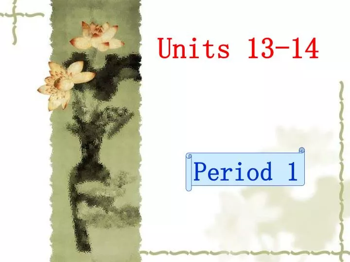 units 13 14