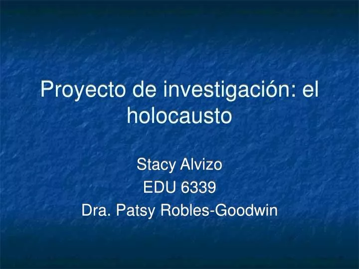 proyecto de investigaci n el holocausto