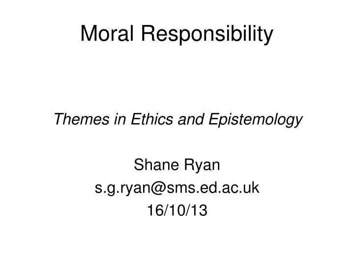 moral responsibility