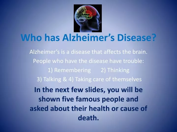 who has alzheimer s disease