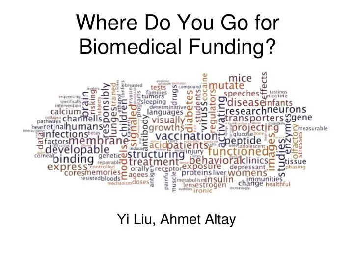 where do you go for biomedical funding