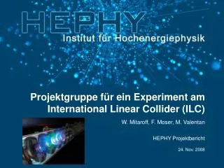 projektgruppe f r ein experiment am international linear collider ilc