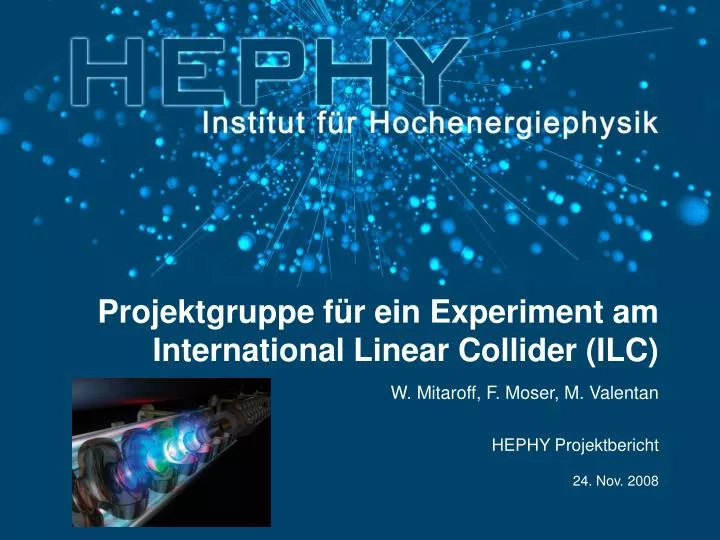 projektgruppe f r ein experiment am international linear collider ilc