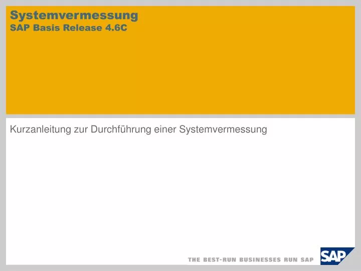 systemvermessung sap basis release 4 6c