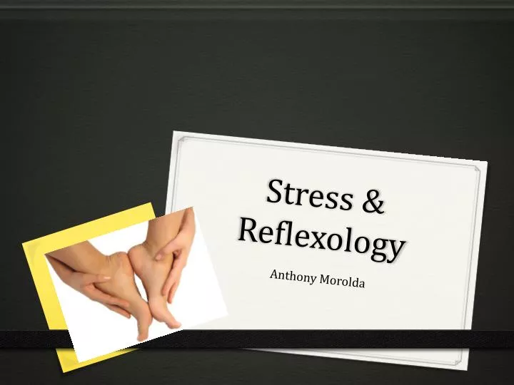 stress reflexology