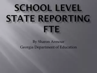 school level state reporting fte