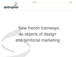 New french tramways as objects of design and territorial marketing