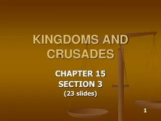 KINGDOMS AND CRUSADES