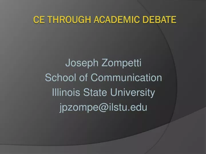 joseph zompetti school of communication illinois state university jpzompe@ilstu edu