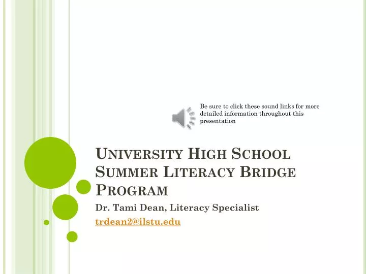 university high school summer literacy bridge program