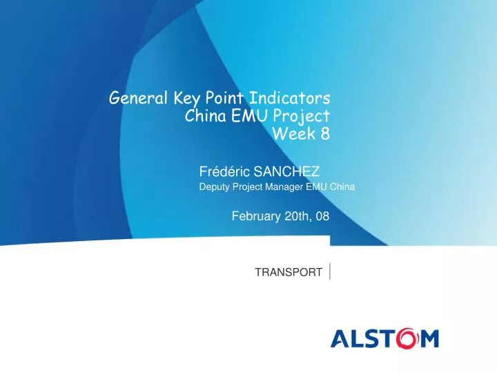 general key point indicators china emu project week 8