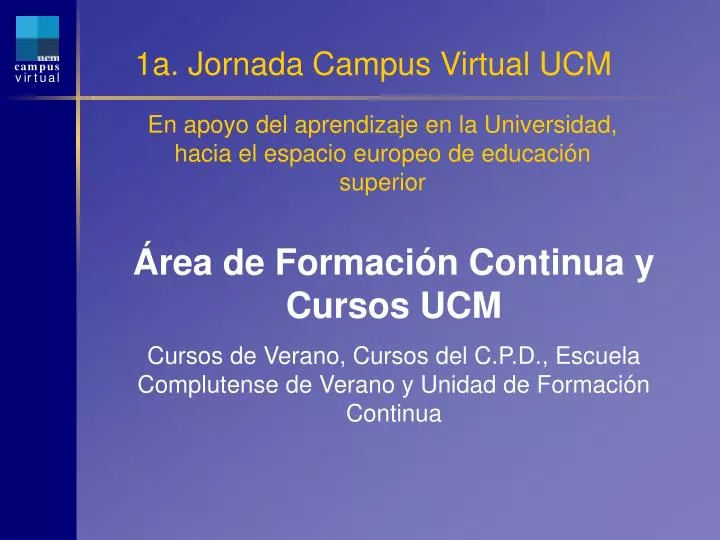 1a jornada campus virtual ucm