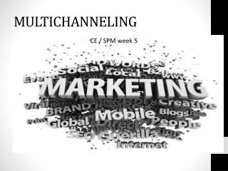 multichanneling