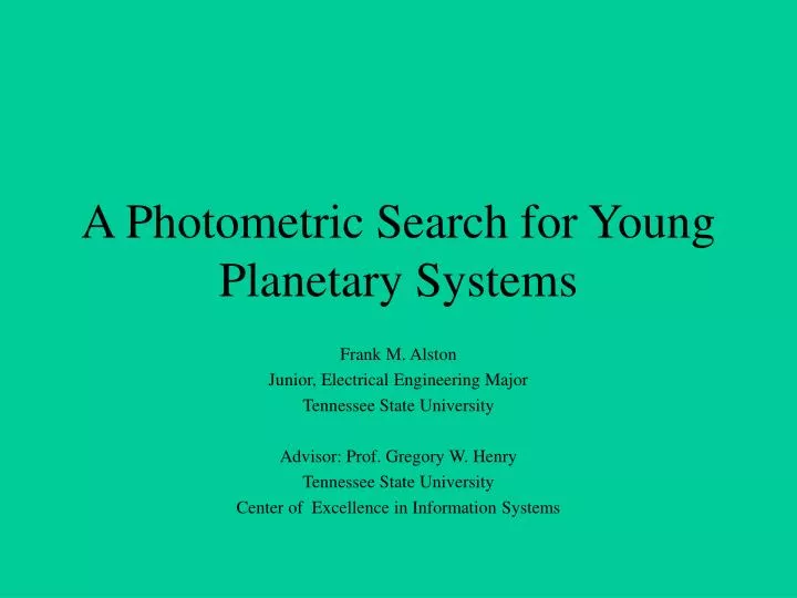 a photometric search for young planetary systems