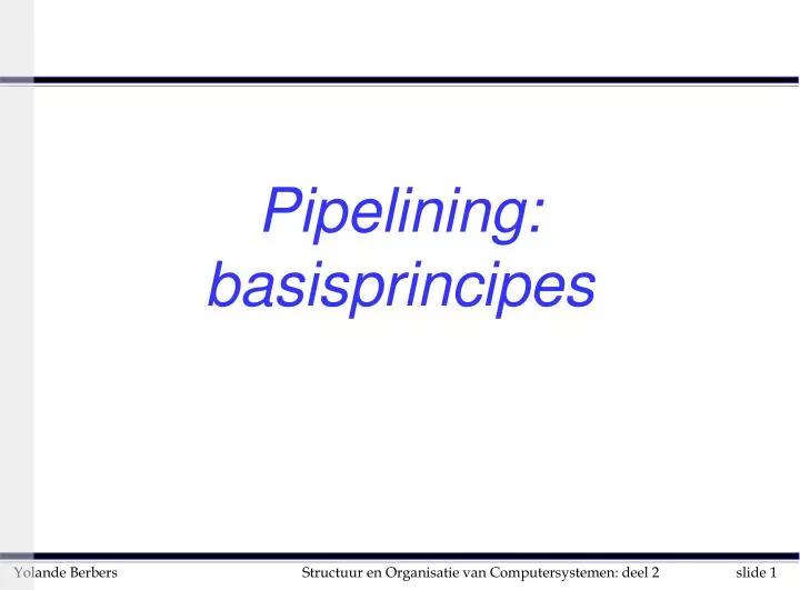 pipelining basisprincipes