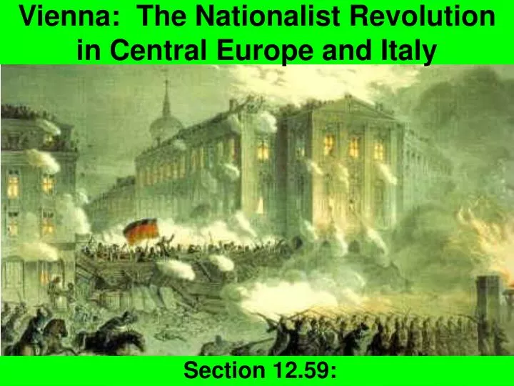 vienna the nationalist revolution in central europe and italy
