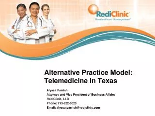 Alternative Practice Model: Telemedicine in Texas
