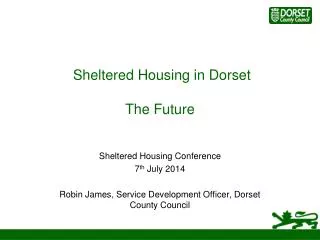 Sheltered Housing in Dorset The Future