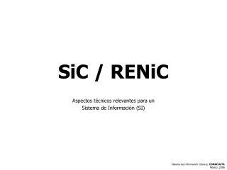 sic renic
