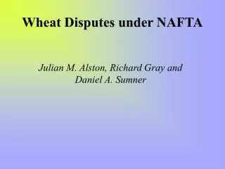 Wheat Disputes under NAFTA