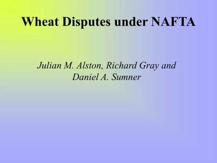 wheat disputes under nafta