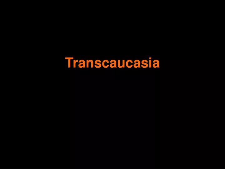 transcaucasia