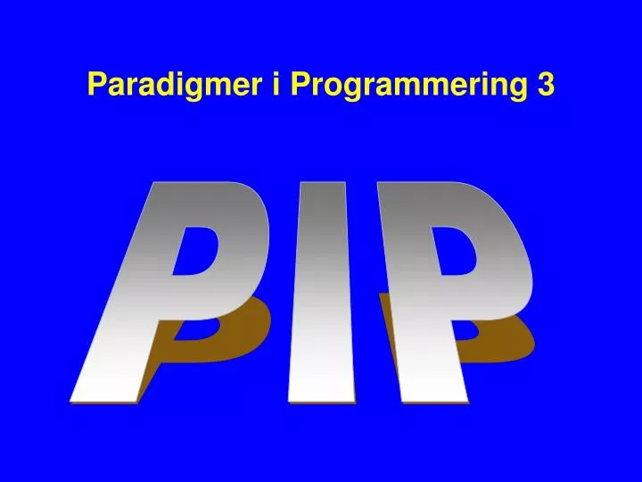 paradigmer i programmering 3