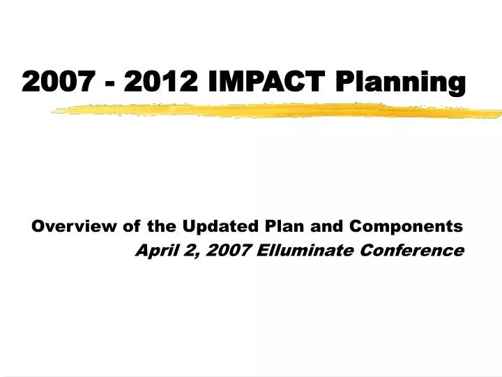 2007 2012 impact planning