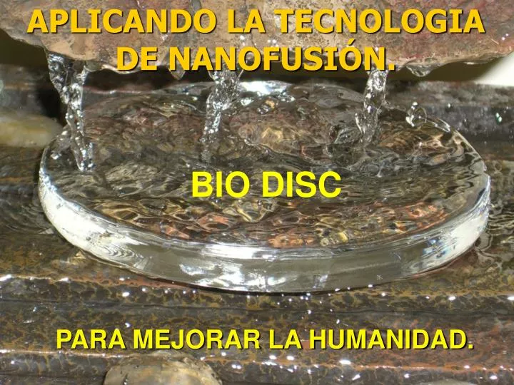 aplicando la tecnologia de nanofusi n