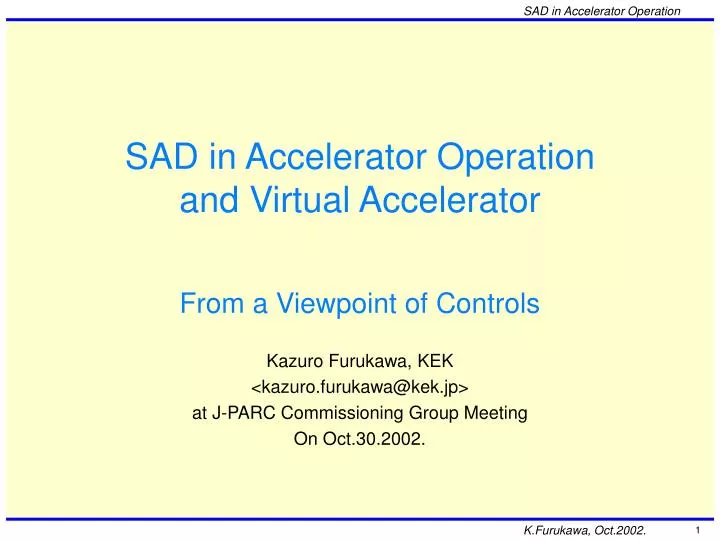 sad in accelerator operation and virtual accelerator